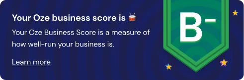 An image showing an Oze Business Score of B- . It contains additional text that explains that the Oze Business Score is a measure of how well-run a business is
